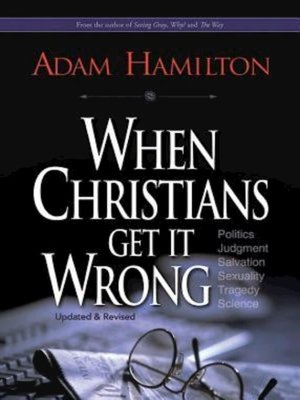cover image of When Christians Get It Wrong